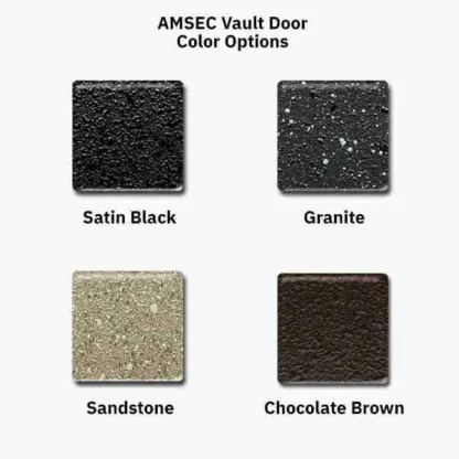 AMSEC Vault Door Color Options: Satin Black, Granite, Sandstone, and Chocolate Brown